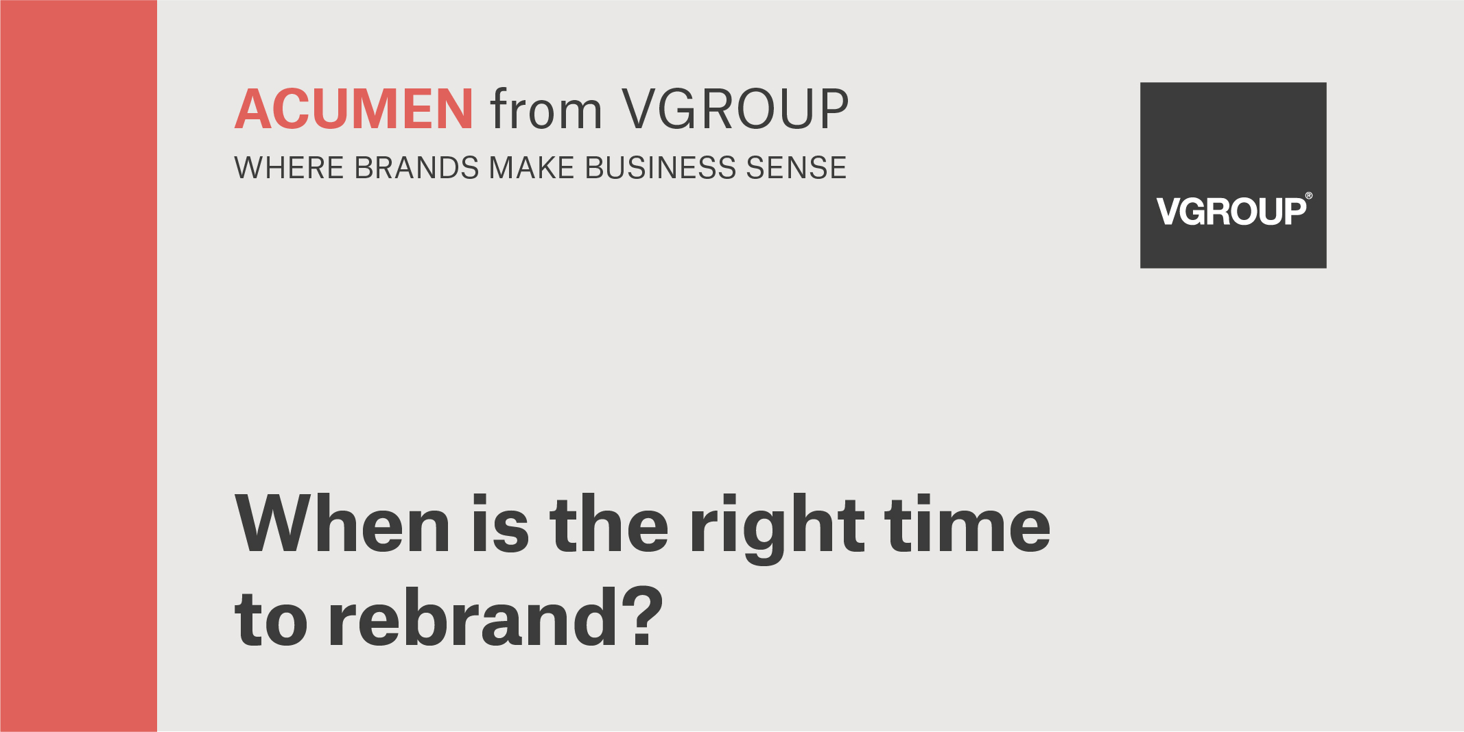 When To Rebrand?