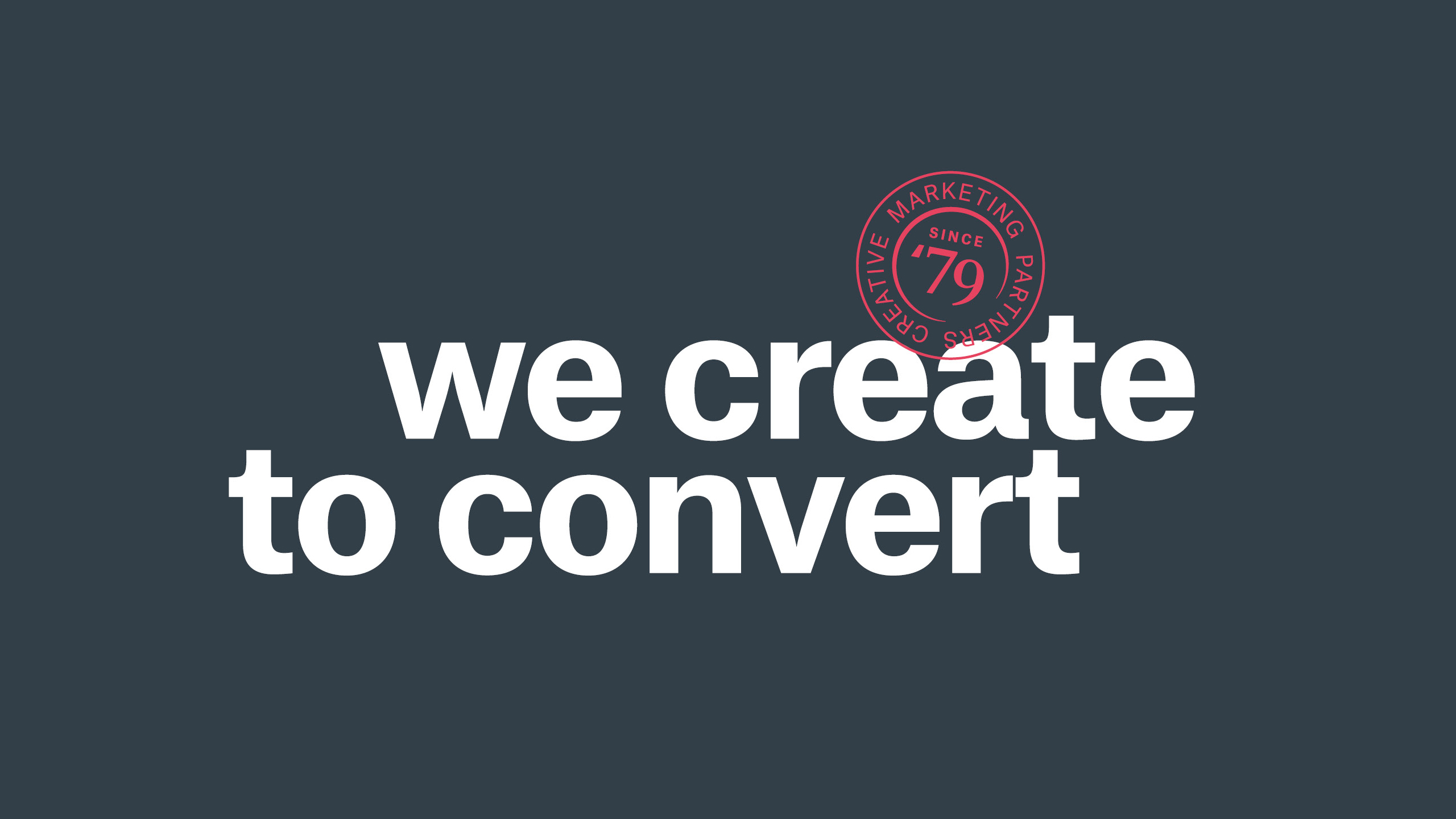 O&G we create to convert since '79